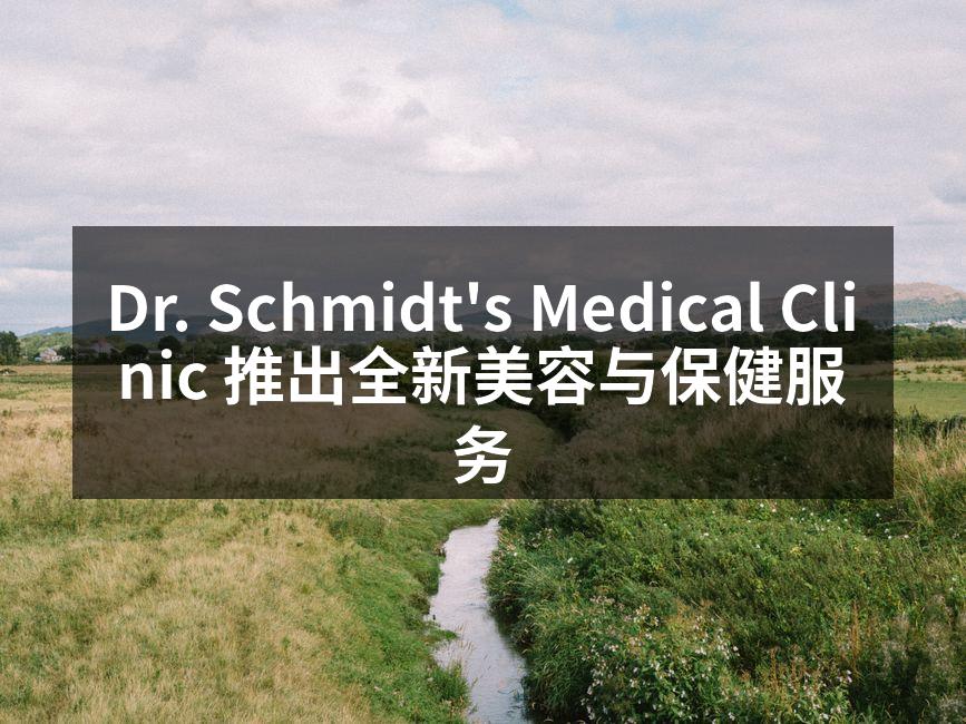 Dr. Schmidt's Medica